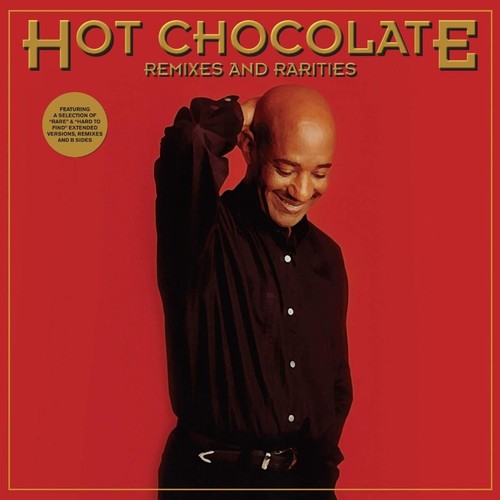 Hot chocolate remixes and - chocolate,